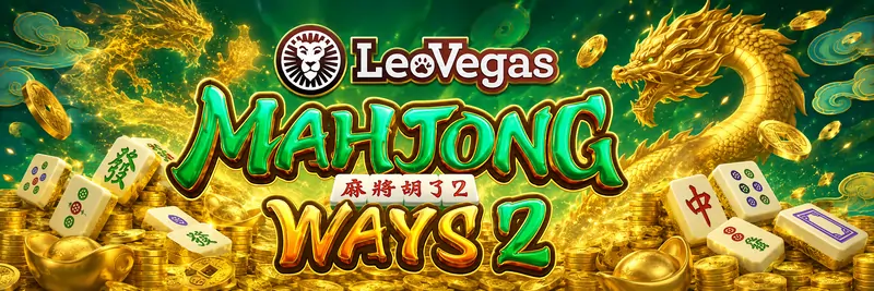 LeoVegas Mahjong Ways 2 banner